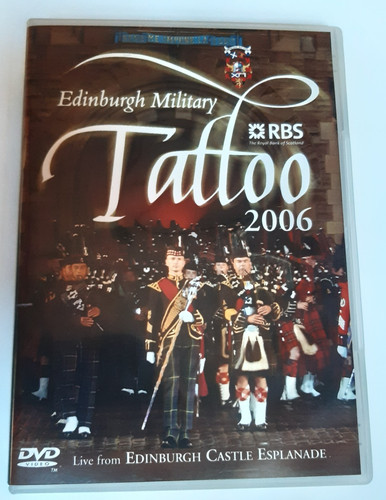 Edinburgh military tattoo 2006 - edinburgh,