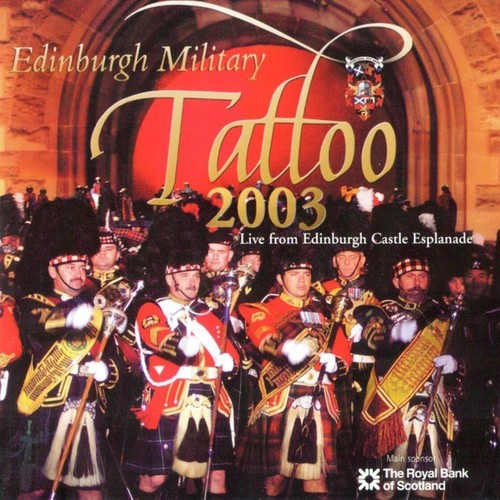 Edinburgh military tattoo 2003 - military,